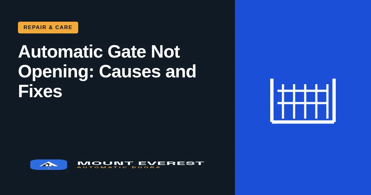 Automatic Gate Not Opening: Causes and Fixes